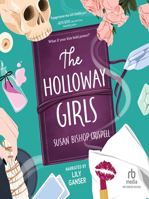 Title details for The Holloway Girls by Susan Bishop Crispell - Available